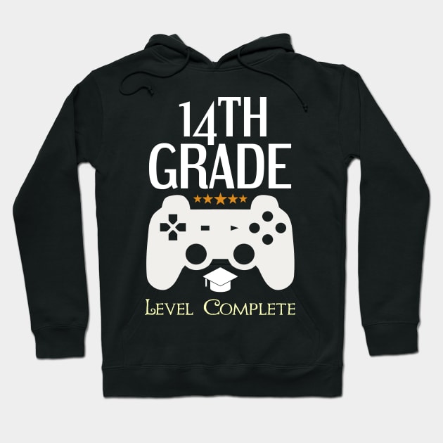 14th Grade Level Complete Video Gamer Birthday Gift Hoodie by Tesszero